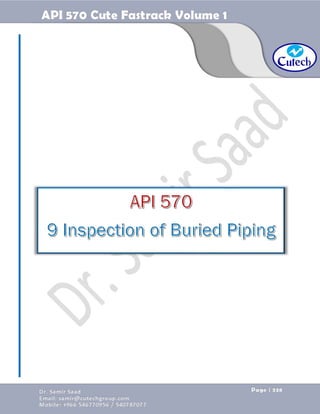 API 570 - Piping Inspector Fastrack- Volume 1-Dr. Samir Saad 