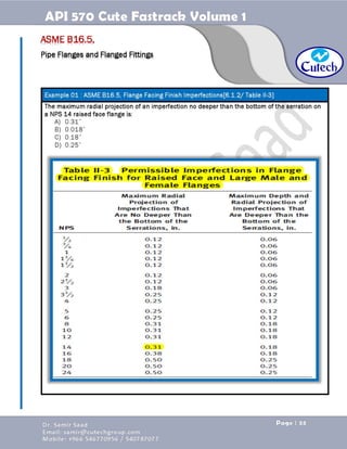 API 570 - Piping Inspector Fastrack- Volume 1-Dr. Samir Saad 