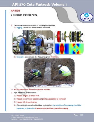 API 570 - Piping Inspector Fastrack- Volume 1-Dr. Samir Saad 