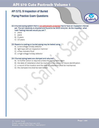 API 570 - Piping Inspector Fastrack- Volume 1-Dr. Samir Saad 