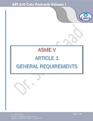 API 570 - Piping Inspector Fastrack- Volume 1-Dr. Samir Saad 