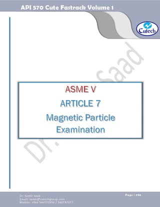 API 570 - Piping Inspector Fastrack- Volume 1-Dr. Samir Saad 