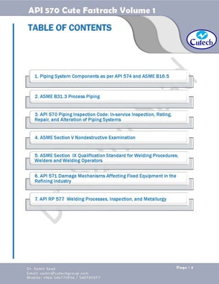 API 570 - Piping Inspector Fastrack- Volume 1-Dr. Samir Saad 