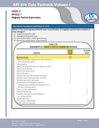 API 570 - Piping Inspector Fastrack- Volume 1-Dr. Samir Saad 