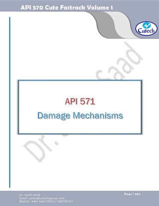 API 570 - Piping Inspector Fastrack- Volume 1-Dr. Samir Saad 