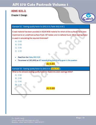 API 570 - Piping Inspector Fastrack- Volume 1-Dr. Samir Saad 