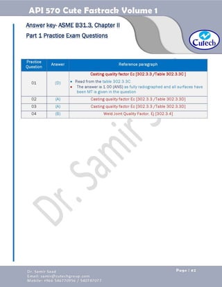 API 570 - Piping Inspector Fastrack- Volume 1-Dr. Samir Saad 