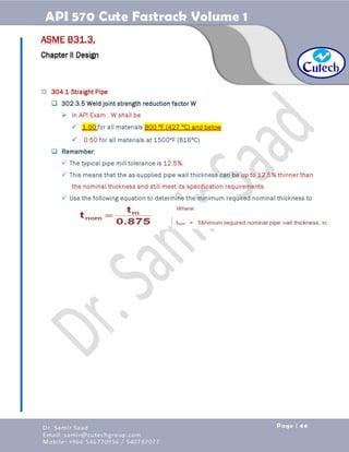 API 570 - Piping Inspector Fastrack- Volume 1-Dr. Samir Saad 