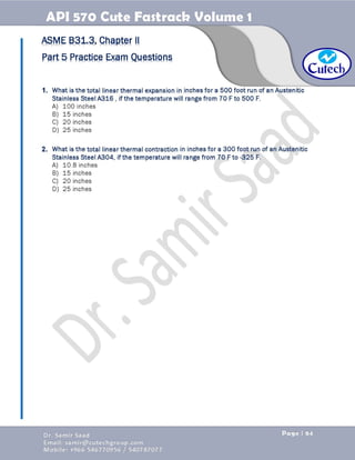 API 570 - Piping Inspector Fastrack- Volume 1-Dr. Samir Saad 
