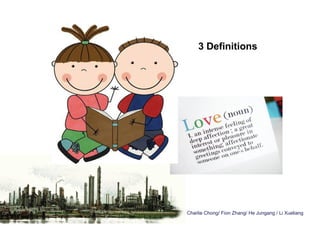 Charlie Chong/ Fion Zhang/ He Jungang / Li Xueliang
3 Definitions
 