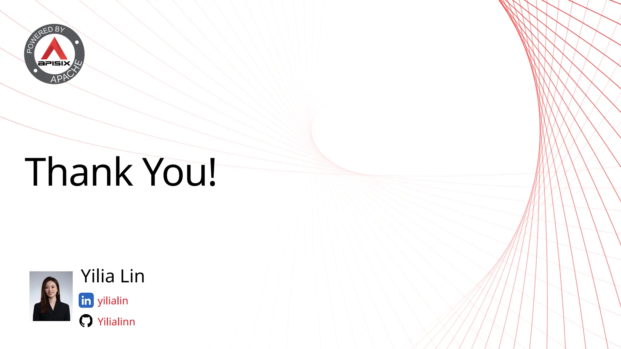 Thank You!
Yilia Lin
yilialin
Yilialinn
 