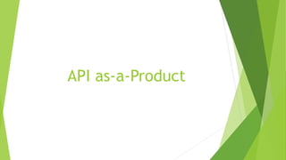 API as-a-Product
 