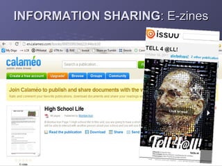 INFORMATION SHARING: E-zines
 