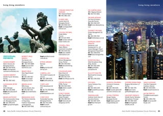 hong kong members                                                                                                                                                                        hong kong members


                                                                                  Cheung, Wing yun         de Cuirteis, sean
                                                                                  (azelea)                 MEC, Regional Director
                                                                                  AIA, Financial Planner   Tel +852 9722 6863
                                                                                  Tel +852 2881 3333
                                                                                                           delaney, ronan
                                                                                  Clarke, neil             Ove Arup & Partners
                                                                                  Sounds Good Ltd          Associate Director
                                                                                  Managing Director        Tel +852 2268 3257
                                                                                  Tel +852 9490 4427       Email ronan.delaney@arup.
                                                                                  Email soundsgoodhk@      com
                                                                                  hotmail.com
                                                                                                           doherty, MiChael
                                                                                  Collins, MiCheal         Eclipse Management Ltd
                                                                                  Kraken Media             Owner
                                                                                  Director                 Tel +852 2544 7615
                                                                                  Tel +65 6333 4909        Email info@eclipse.com.hk
                                                                                  Email micheal.collins@
                                                                                  kraken-media.com         duMigan, david
                                                                                                           FranCis
                                                                                  ColWell, Paul            Henderson Land
                                                                                  Towers Watson            Development Co., Ltd
                                                                                  Investment Consultant    General Manager, Project
                                                                                  Tel +852 6019 2513       Management Department
                                                                                  Email paul.colwell@      Tel +852 2908 8750
                                                                                  towerswatson.com         Email david.dumigan@hld.
individual                  borrett, Paul               Email giles@baf.msmail.                            com
members                     seaMus                      cuhk.edu.hk               Condon, bill
                            Tda Interiors Ltd                                     Venture Management       edMiston, Paul
agneW, robert               Managing Director           byrne, gerard             Group, Partner           Delta Perceptions Hong
Matrix Services Ltd         Tel + 852 2543 8889         Barclays                  Tel +852 3691 8533       Kong, Director
Managing Director           Email paul.borrett@         COO                       Email billcondon@vmg.    Tel +852 2961 4284
Tel +852 8100 8528          tdainteriors.com            Email gerard.byrne@       com.hk                   Email paul@delta-
Email robertagnew@                                      barcap.com                                         perceptions.hk
matrixserviceslimited.com   brady, orla                                           Coughlan, ann
                            Altus Page Kirkland         Carroll, ian              Bupa (Asia) Ltd          elliCott, Walter
agneW, derMot               Director                    The Candle Company Ltd    Managing Director        MacDonald & Company
Deloitte Touche Tohmatsu    Tel +852 2891 9917          Director                  Tel +852 2517 5175       Director
Partner                     Email orla.brady@           Tel +852 3589 6528        Email annc@bupa.com.hk   Tel +852 2248 3000
Tel +852 2852 1600          altusgroup.com.hk           Email ian@candles.hk
                                                                                  CroWe, WilliaM           Foy, sean                   gleeson, Maureen             godFrey, anne-Marie        healy, suzanne
alexander, Peter            bredin, alan                Casey, liaM               KPMG, Partner            Source Solutions Asia       Simmons & Simmons            Bingham McCutchen LLP      ClearTech Engineered
KPMG                        Willis Group                PCH International Ltd     Tel +852 2522 6022       Director                    Associate                    Partner                    Solutions, Director
Senior Manager              Finance Director, Asia      CEO                       Email william.crowe@     Tel +852 2805 2249          Tel +852 2583 8236           Tel +852 3182 1705         Tel +353 4545 6890
Tel +852 2140 2858          Tel +852 2827 0111          Tel +86 755 2598 8866     kpmg.com                 Email spowell@sourcesolu-   Email maureen.gleeson@       Email anne-marie.          Email shealy@cleartech.ie
Email peter.alexander@      Email alan.bredin@willis.   Email liam@                                        tions.org                   simmons-simmons.com          godfrey@bingham.com
kpmg.com                    com                         pchchinasolutions.com     d’arCy, shane                                                                                                JaCob, Mervyn
                                                                                  Altus Page Kirkland      FreeMan, rob                glynn, stePhen               haughey, daraCh            PriceWaterhouseCoopers
behan, anthony              brennand, giles             Casey, diCk               Global President         Goldman Sachs Asia LLC      Morgan Stanley               Deloitte Touche Tohmatsu   Partner
The Communication Group     The Chinese University      Sustainable Sourcing      Tel +852 2891 9917       Executive Director          Managing Director            International, Principal   Tel +852 2289 2700
Ltd, Managing Director      of Hong Kong,               Managing Director         Email shane.darcy@       Tel +852 6907 6979          Email stephen.glynn@         Tel +852 2852 1600         Email mervyn.jacob@
Tel +852 2895 5972          Professor Department        Tel +852 2521 5299        altusgroup.com.hk        Email Rob.Freeman@          morganstanley.com            Email darhaughey@          hk.pwc.com
Email tcgroup@netvigator.   of Management               Email dcasey@                                      gs.com                                                   deloitte.com.hk
com                         Tel +852 2609 7898          sustsourcing.com


28    Asia Pacific Ireland Business Forum Directory                                                                                                             Asia Pacific Ireland Business Forum Directory         29
 