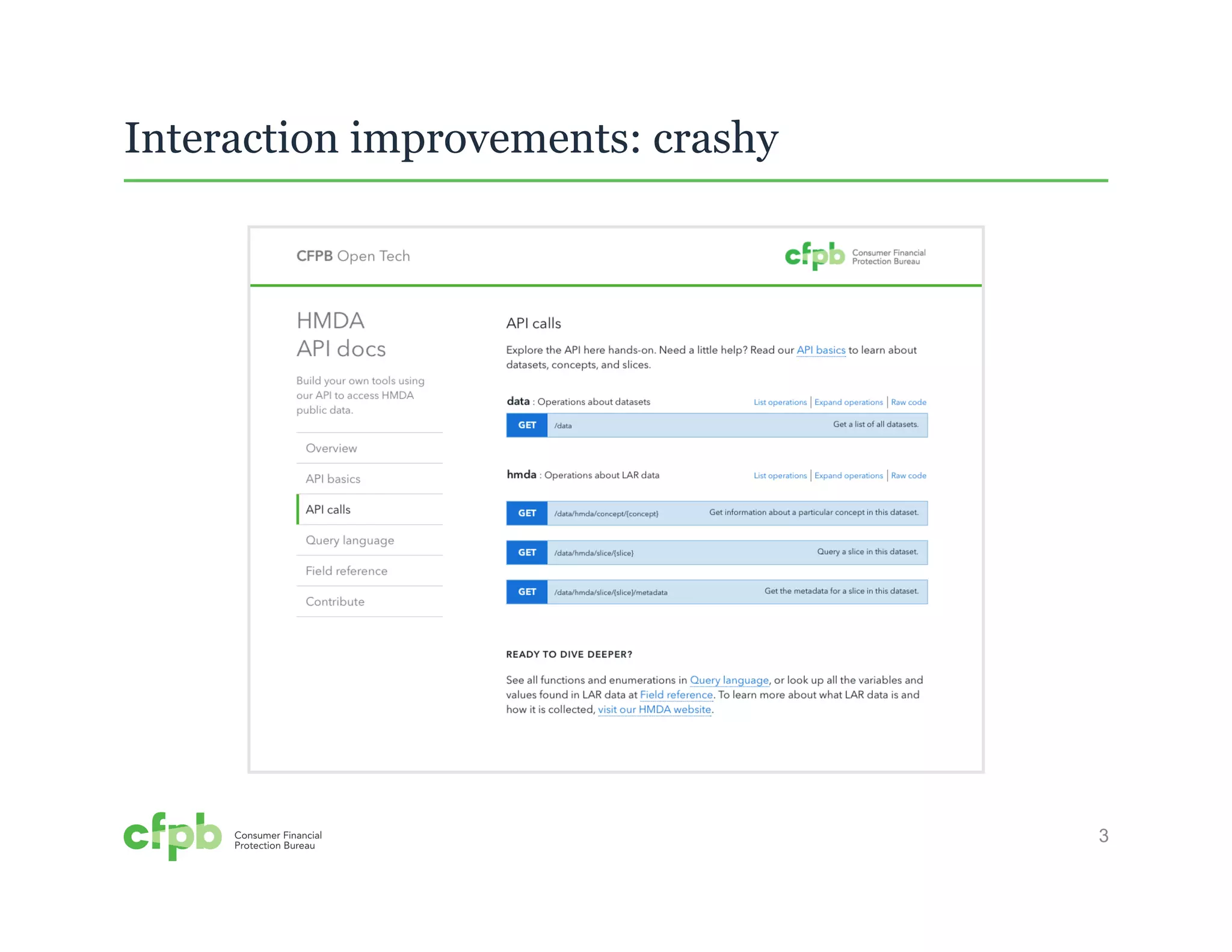 3 
Interaction improvements: crashy 
 