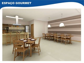 ESPAÇO GOURMET 