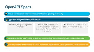 © 2021 Cisco and/or its affiliates. All rights reserved.
Cloud services and microservices architecture gaining popularity
...