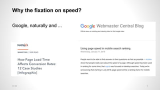 Why the fixation on speed?
Google, naturally and ...
13:26 2
 