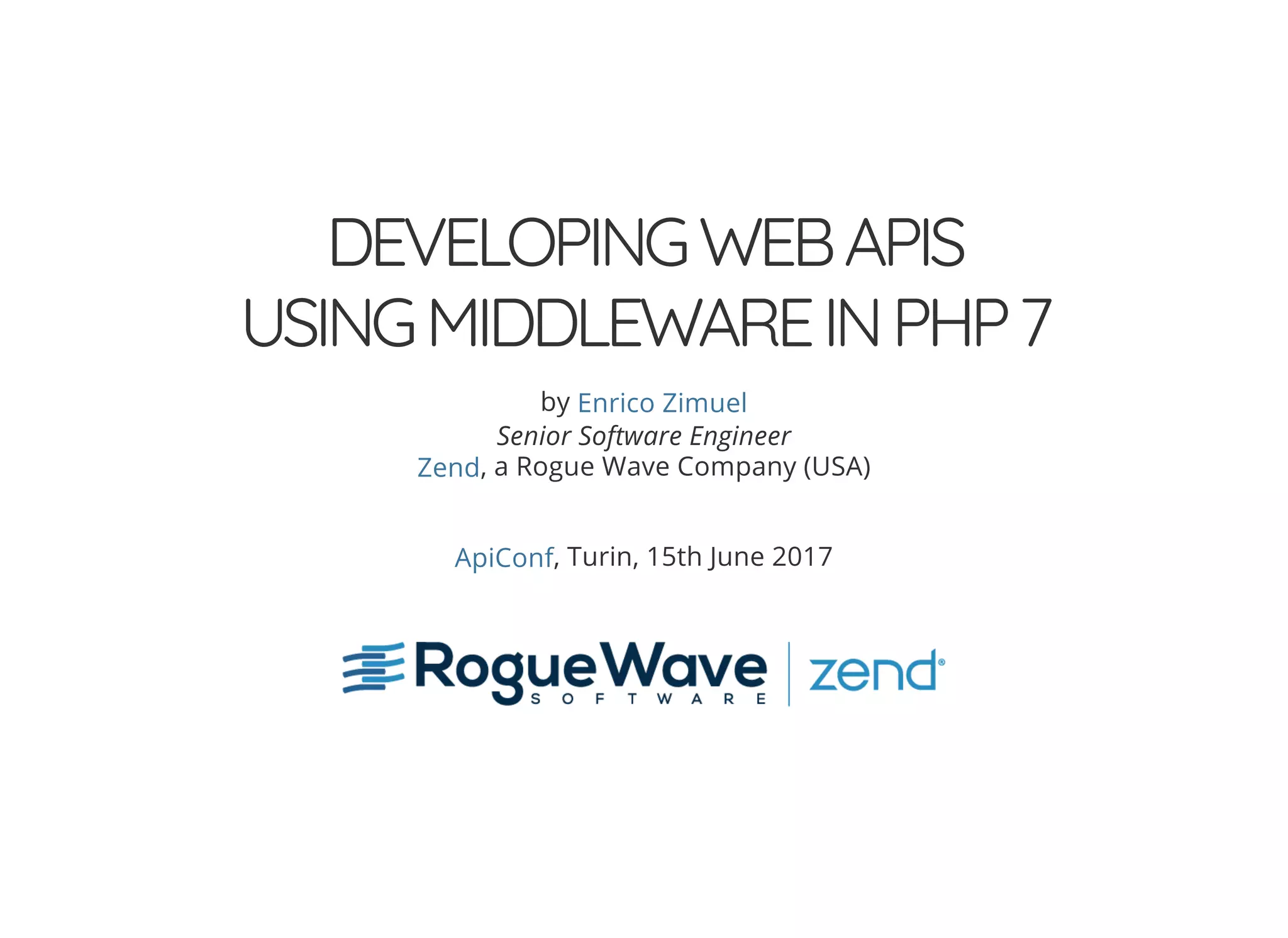 Developing web APIs using middleware in PHP 7 | PPT