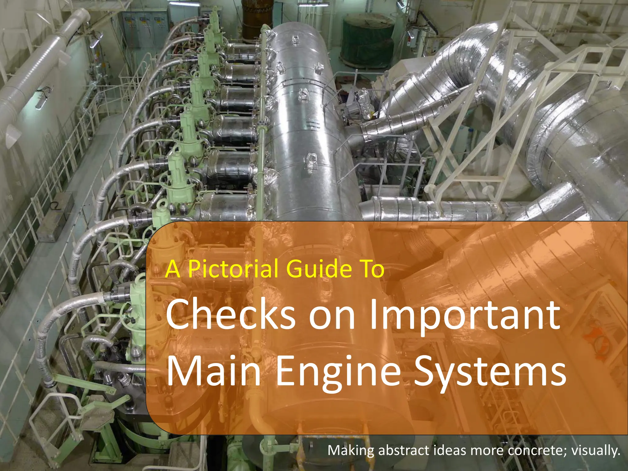 Engine Routing In Heavy Engine A Pictorial Guide to Checks on Important Main Engine Systems | PDF