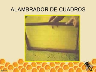 ALAMBRADOR DE CUADROS
 