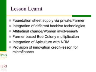 IPMS experience sharing workshop: Apiculture group report