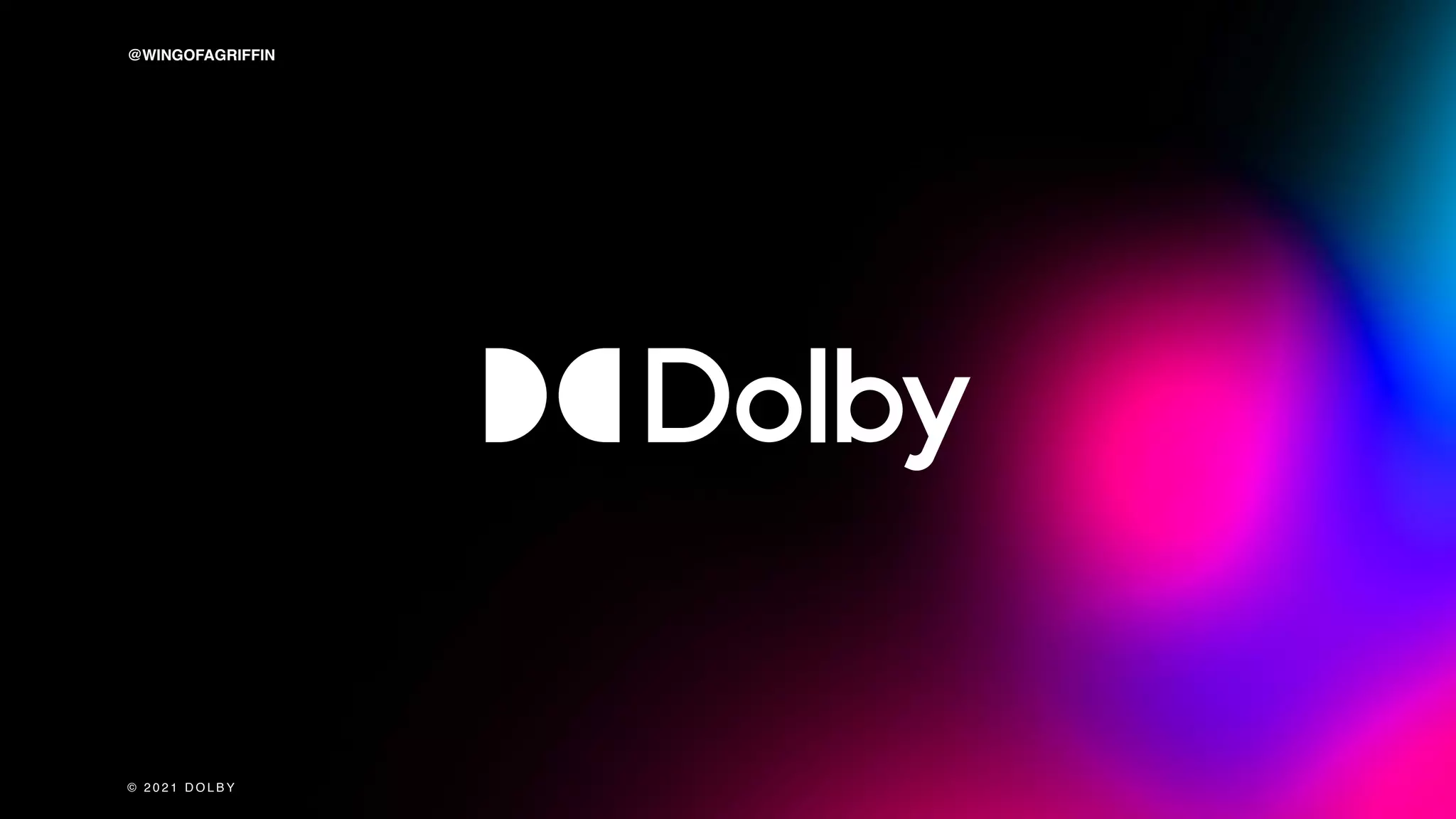 © 2 0 2 1 D O L B Y
@WINGOFAGRIFFIN
 