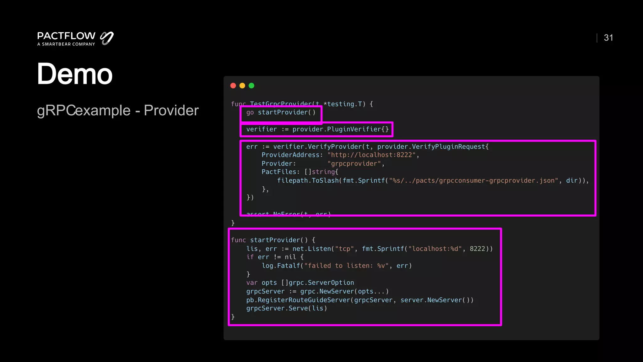 31
Demo
gRPCexample - Provider
 
