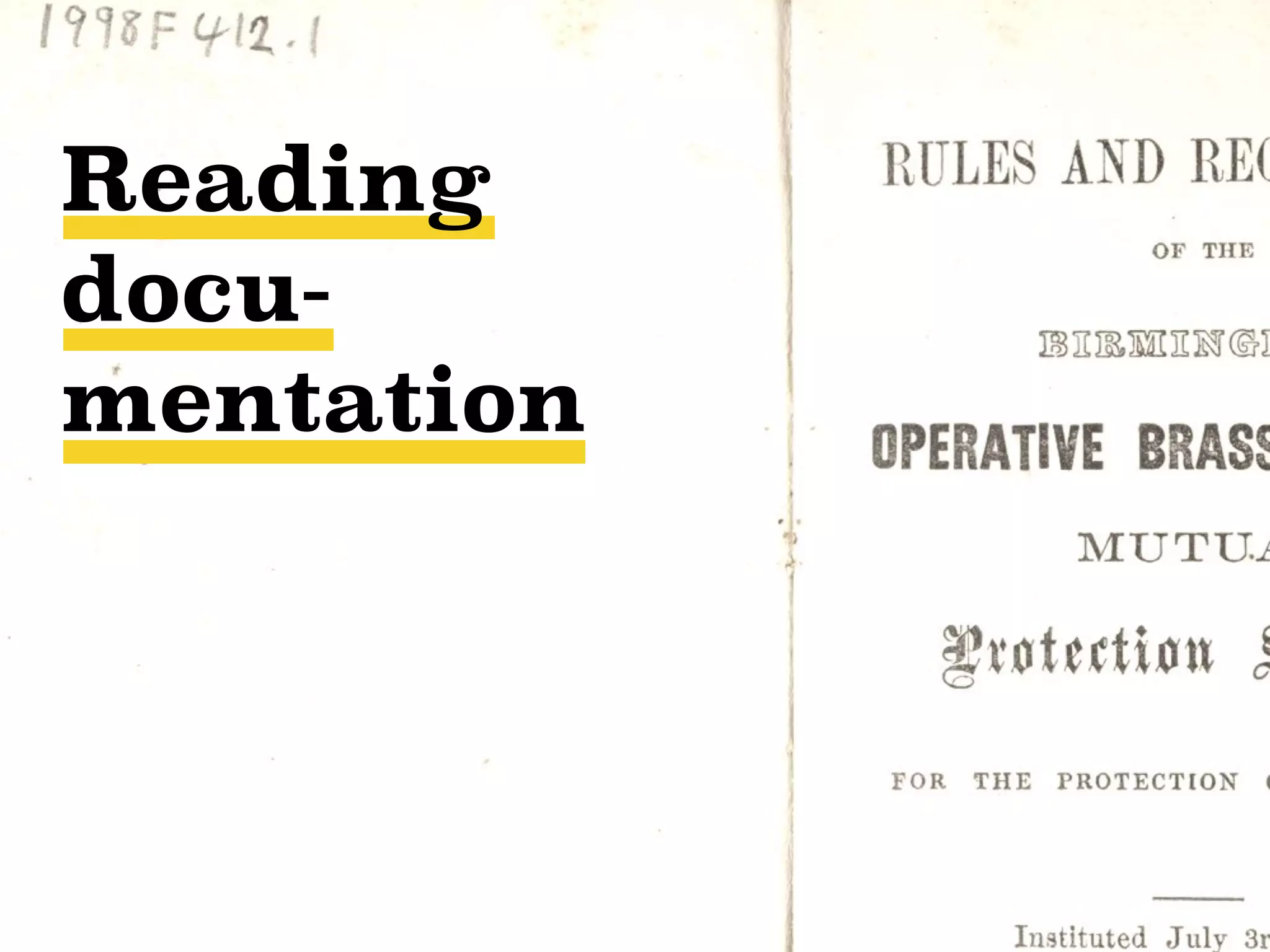 Reading
docu-
mentation
 