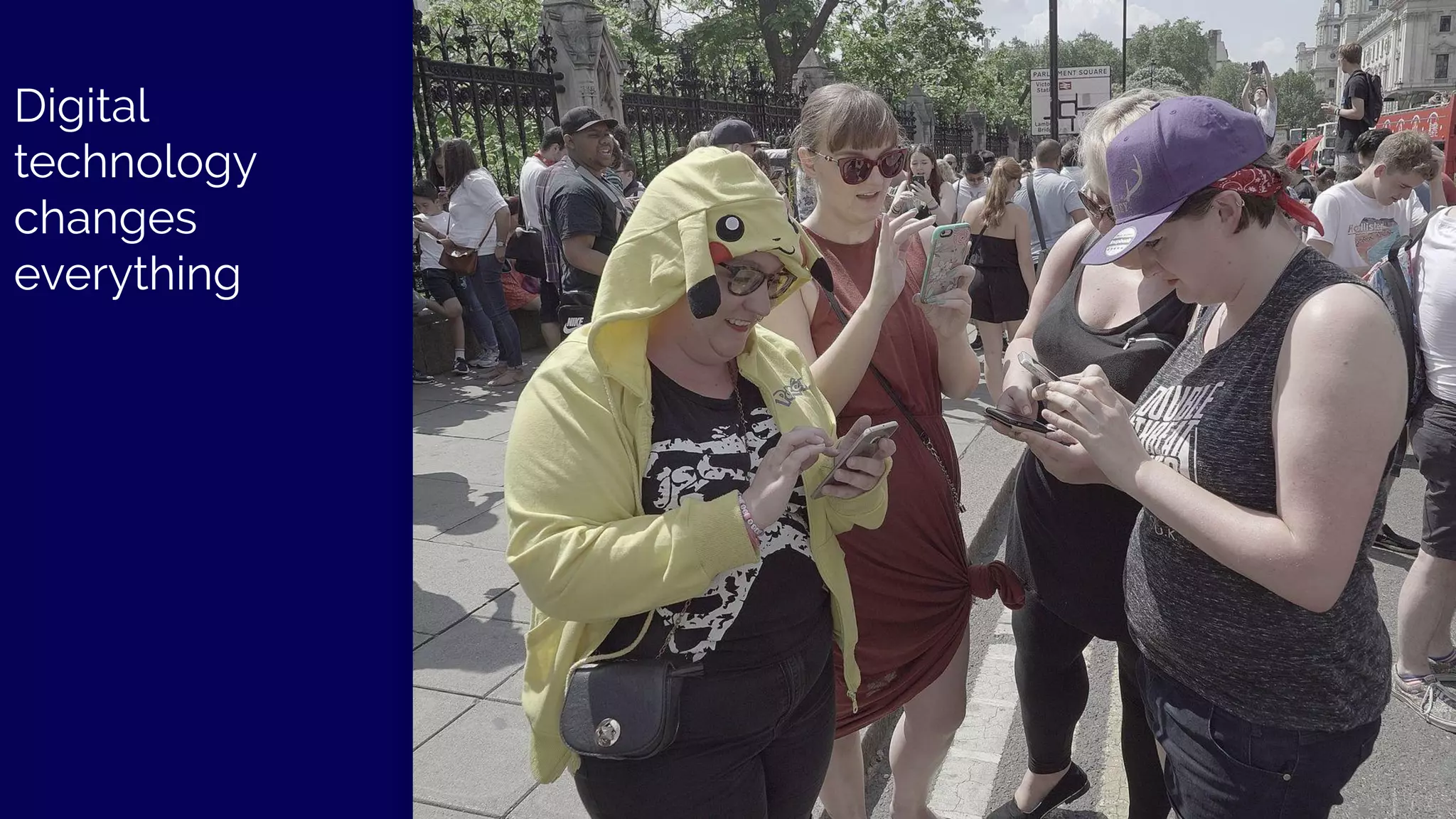 Digital
technology
changes
everything
16@kvantomme -1616@kvantomme -
 