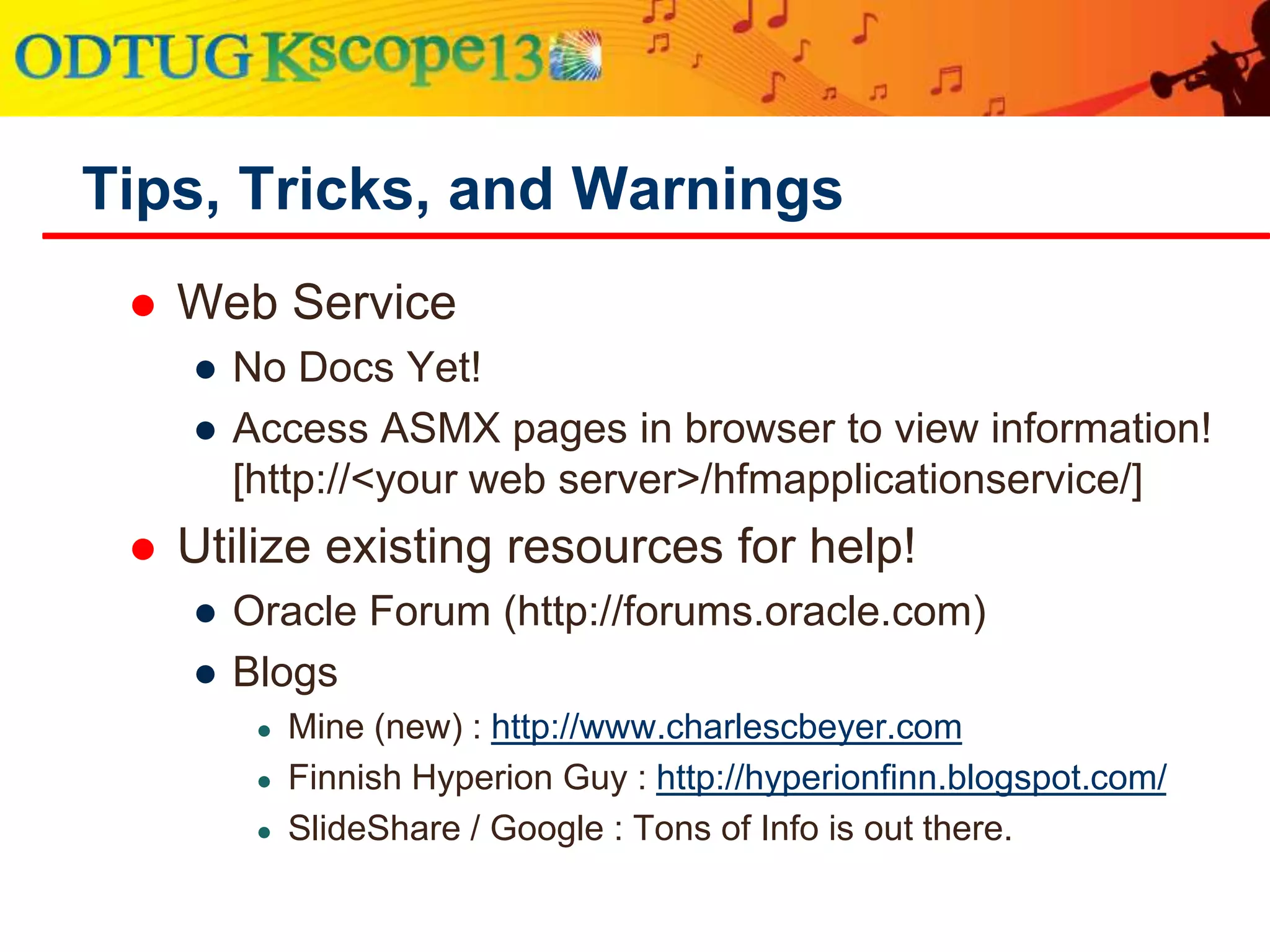  Create Installer (Required Assemblies, 11.1.2.x)
● commonComponents
● productCommonComponents
● hfm_client
● hfm_common
 Launchtool.cmd to start installation process
 Select choose individual components
● Financial Management: Client, ADM
 Configure Cluster / Services / DCOM
 Start Client and perform test connection
Install HFM Client (11.1.2.x)
 