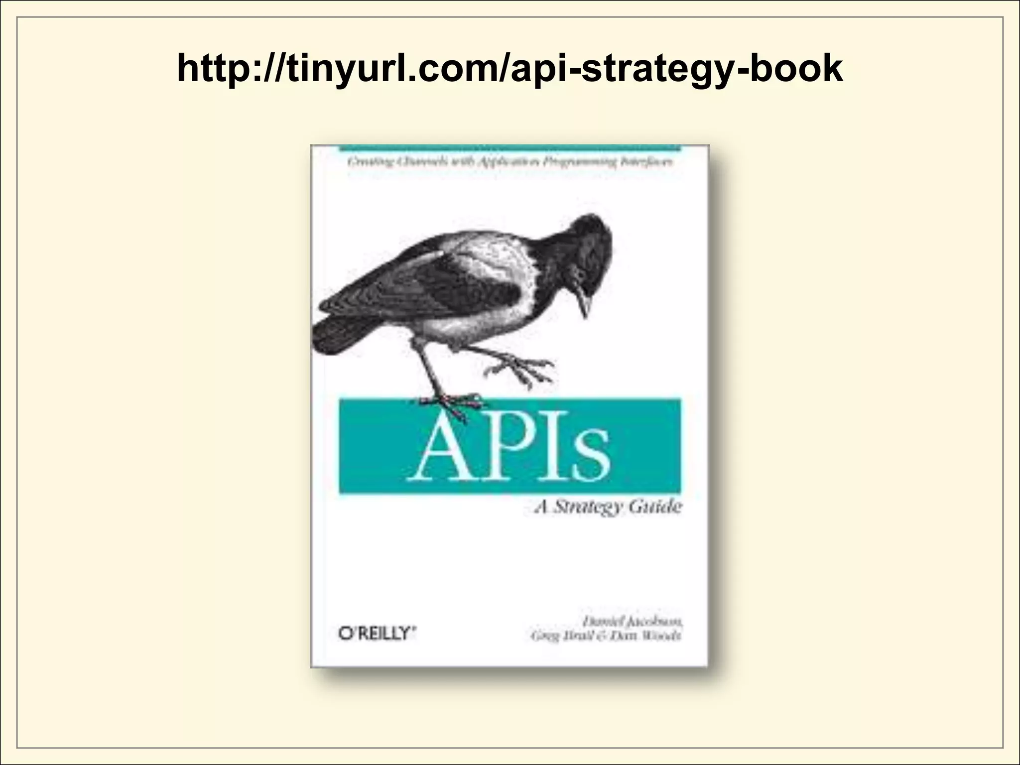 http://tinyurl.com/api-strategy-book
 