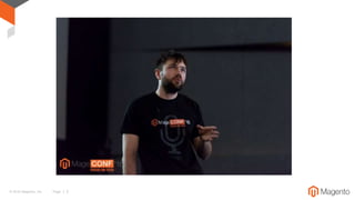 © 2016 Magento, Inc. Page | 2
 