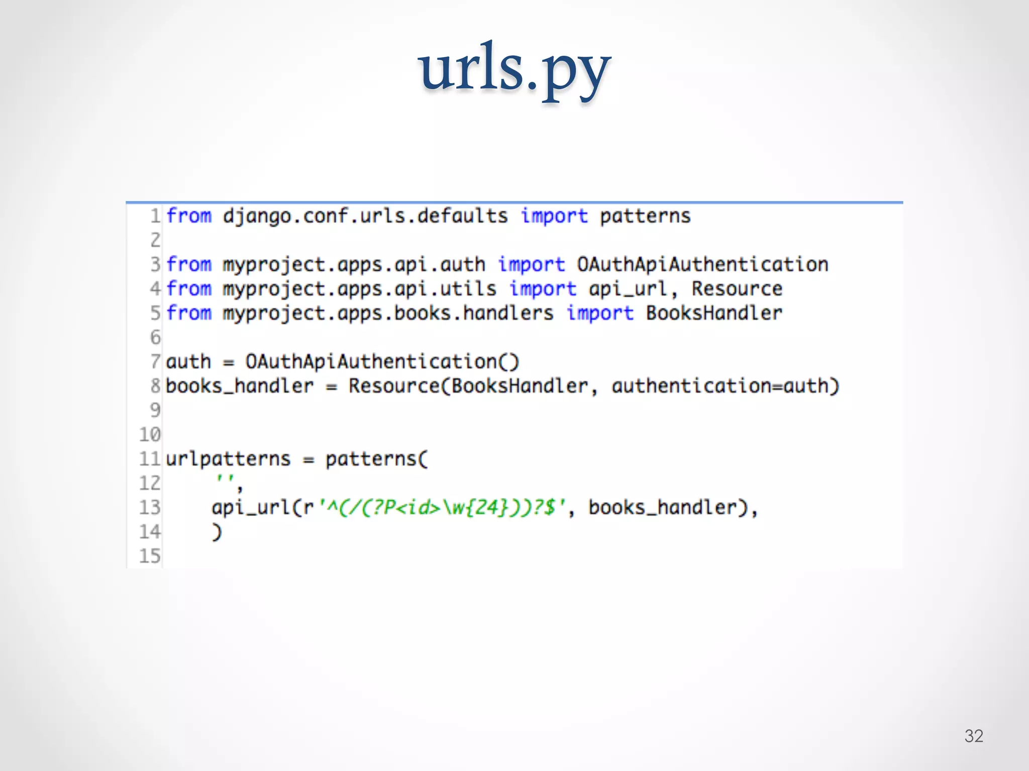 urls.py




          32
 