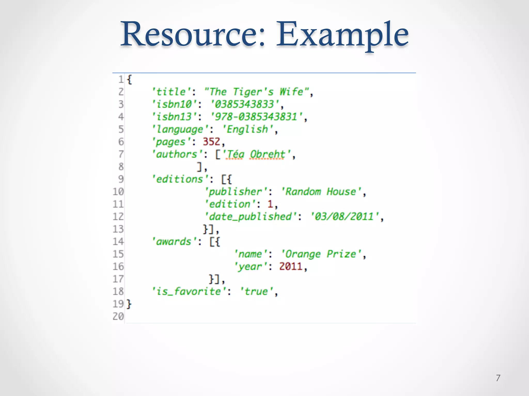 Resource: Example




                    7
 