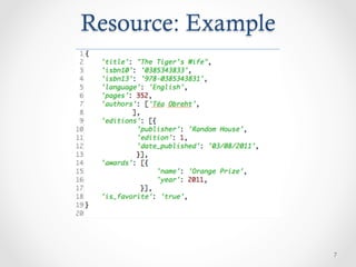 Resource: Example




                    7
 