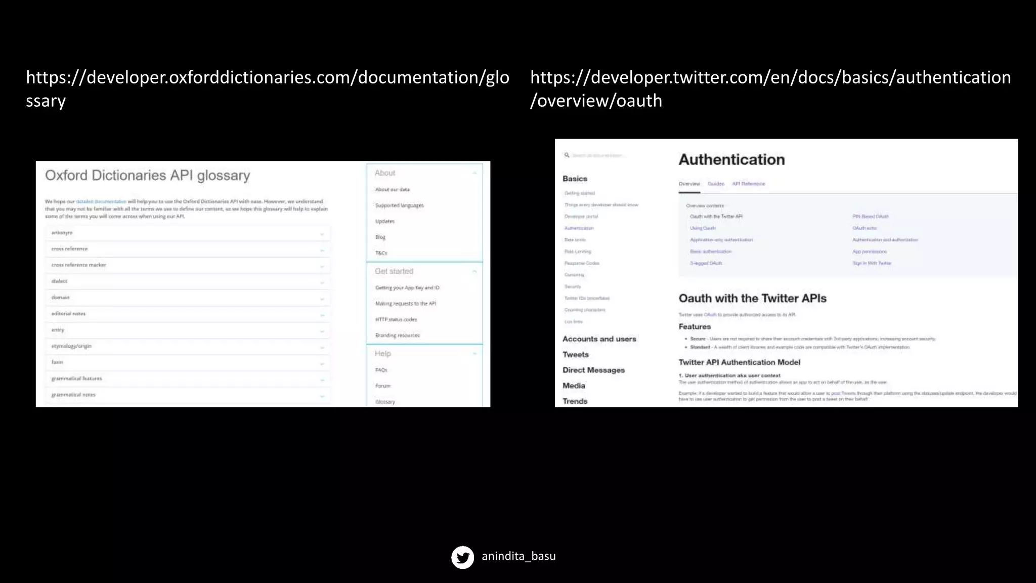 anindita_basu
https://developer.oxforddictionaries.com/documentation/glo
ssary
https://developer.twitter.com/en/docs/basics/authentication
/overview/oauth
 