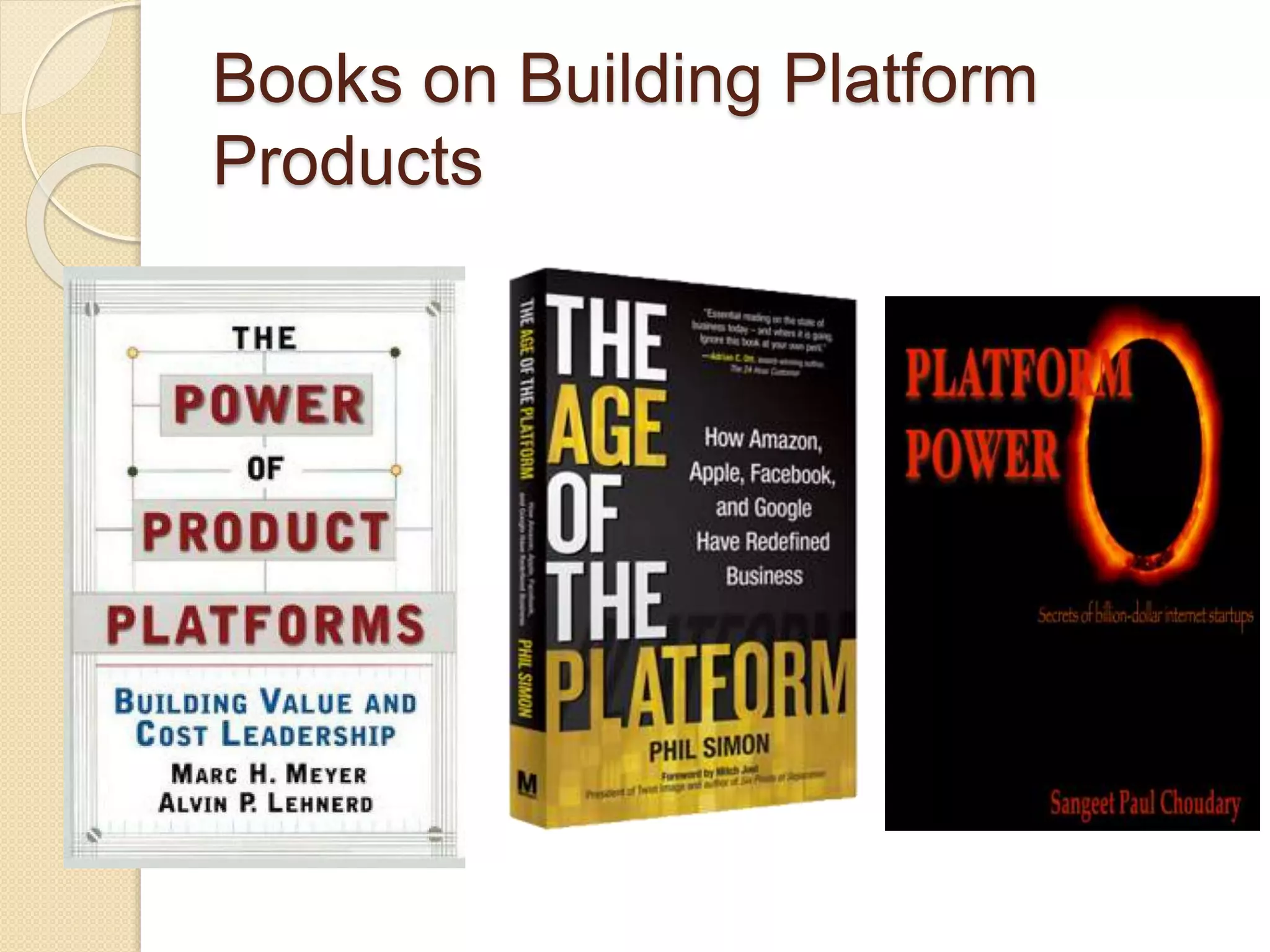 Books on Building Platform 
Products 
 