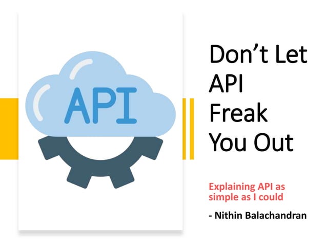 Explaining API For Dummies | PPT