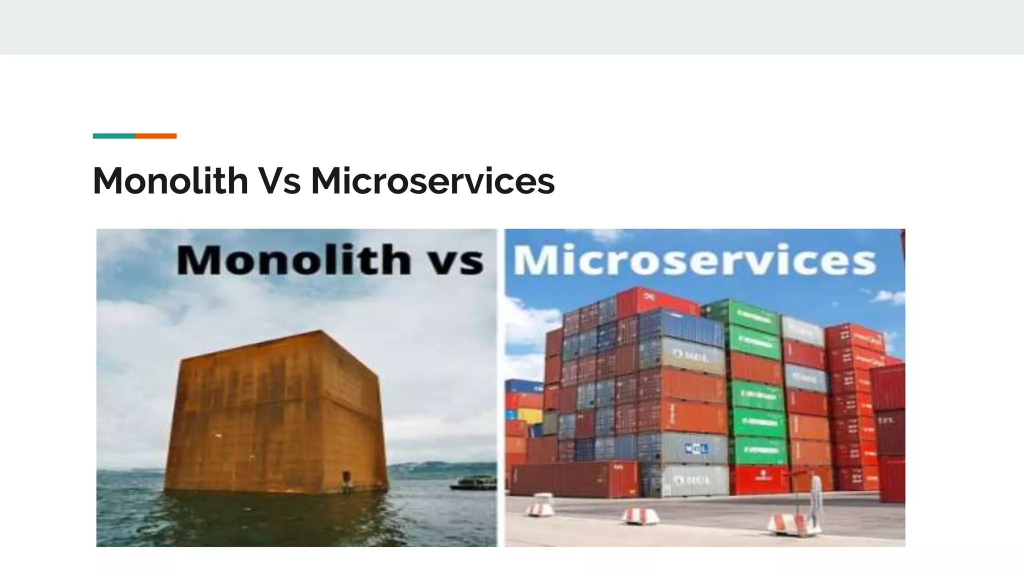 Monolith Vs Microservices 