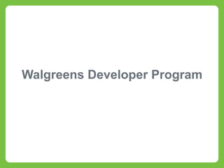 The Walgreens Story: Putting an API Around Their Stores (Webcast) | PDF