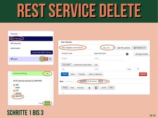 RReesstt SSeerrvviiccee DDeelleettee 
Schritte 1 bis 3 28 / 54 
 