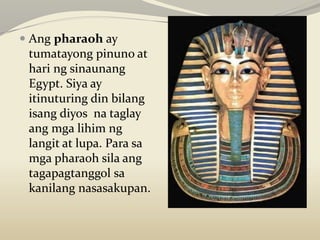 Ang Kabihasnang Egyptian Slide 6