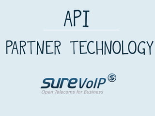 SureVoIP API infographic presentation