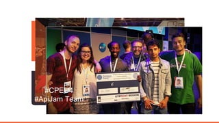 #CPEU4
#ApiJam Team
 