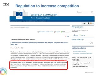IBM Corporation 7
Regulation to increase competition
 