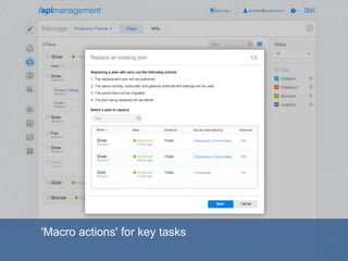 'Macro actions' for key tasks
 