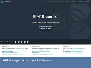 API Management comes to Bluemix
 