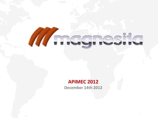 APIMEC 2012
December 14th 2012
 