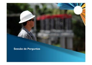 56
Sessão de Perguntas
 